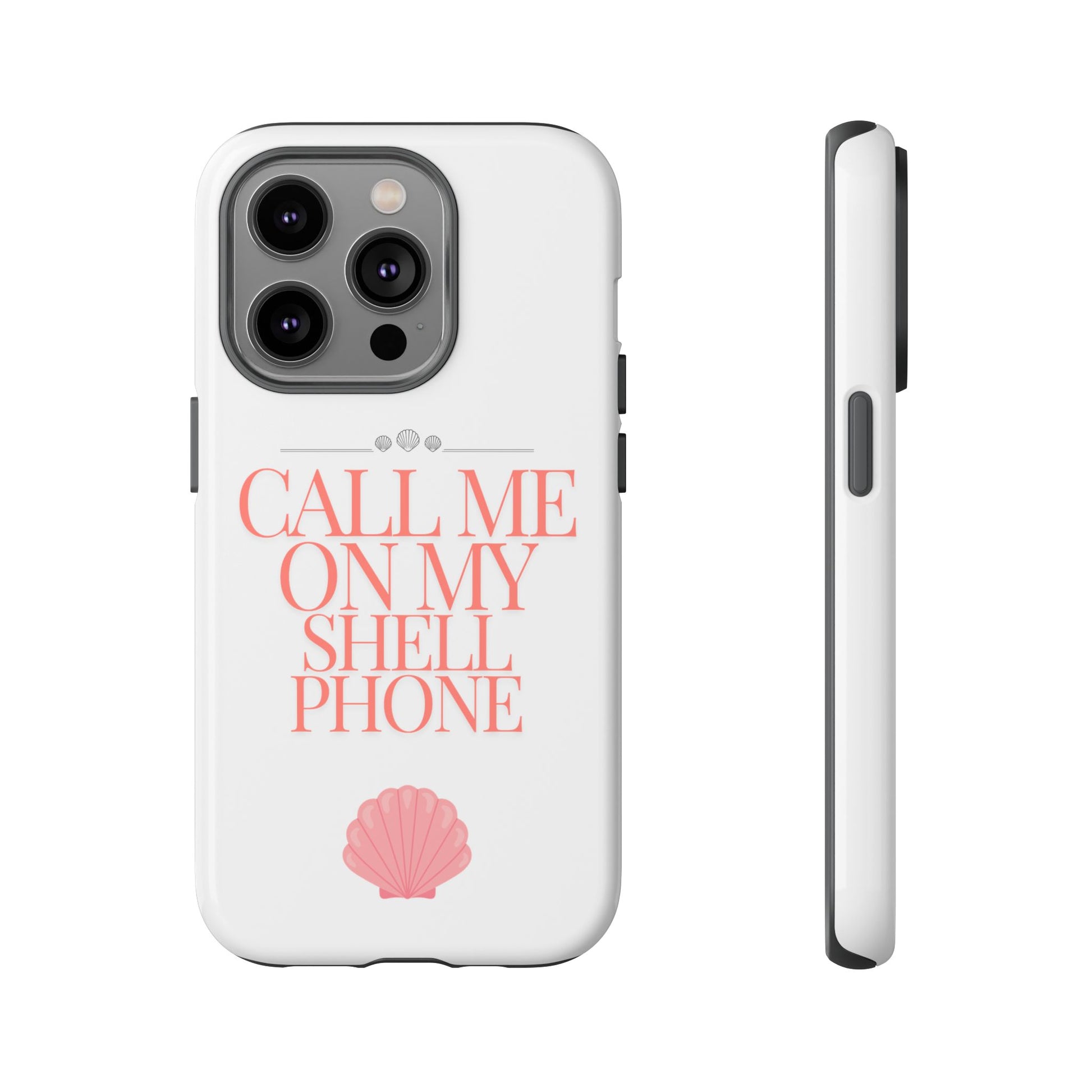 Call Me on my Shell Phone Phone Case - iPhone 16 / Glossy Call Me on my Shell Phone Phone Case - iPhone 16 / Glossy