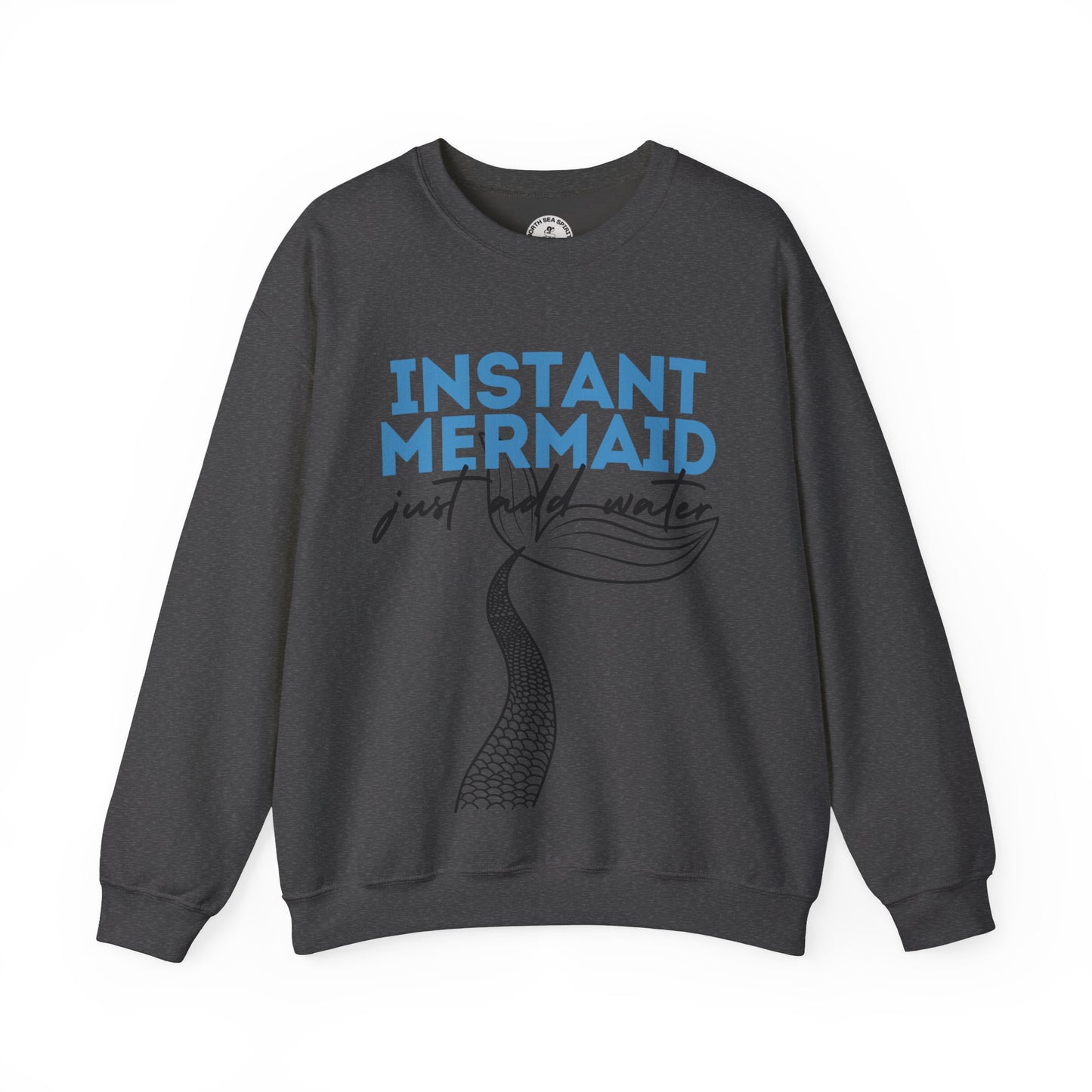 Instant Mermaid Crewneck Sweatshirt