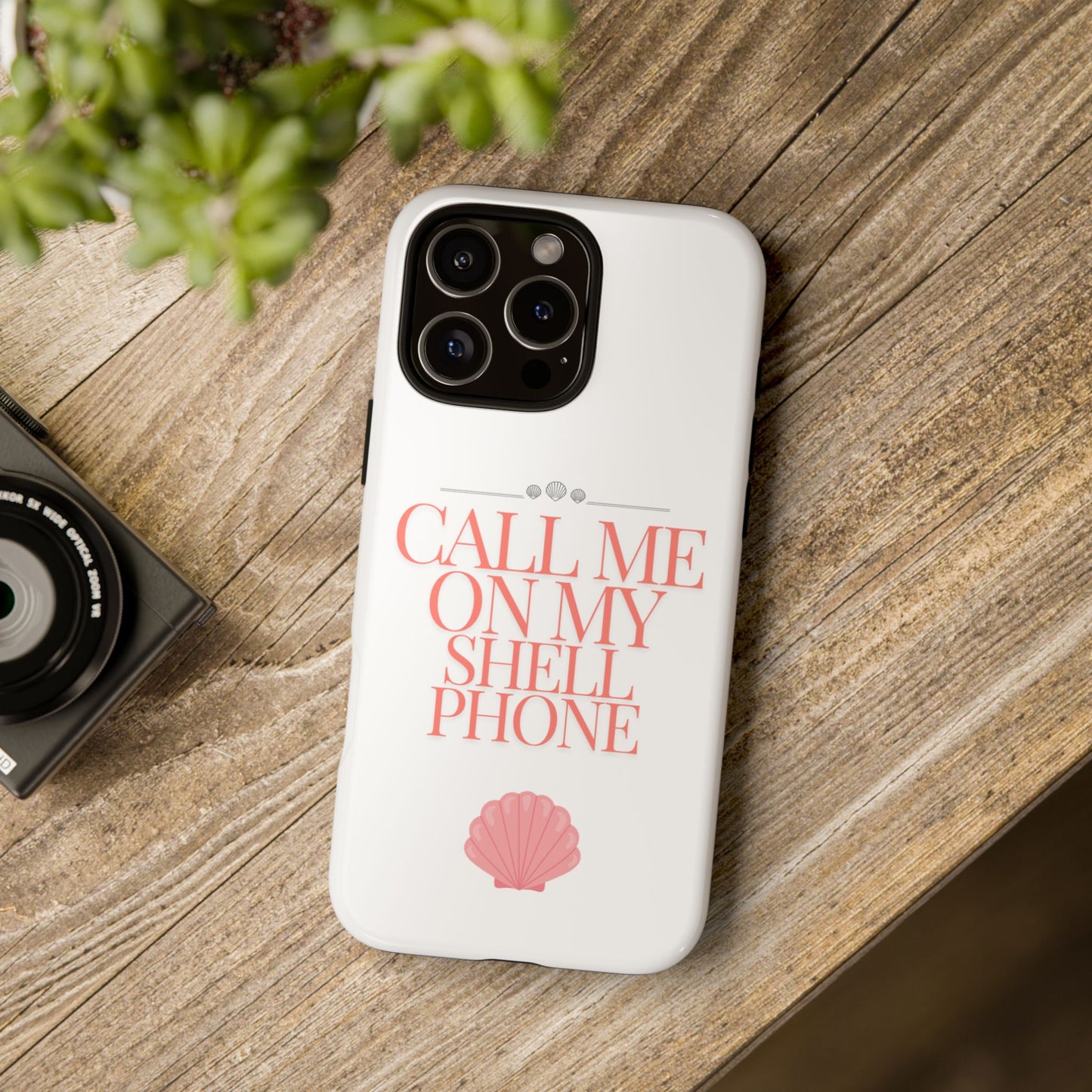 Call Me on my Shell Phone Phone Case