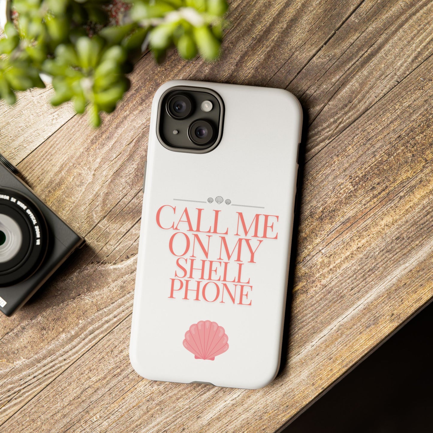 Call Me on my Shell Phone Phone Case