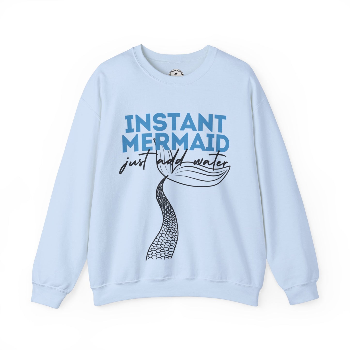 Instant Mermaid Crewneck Sweatshirt