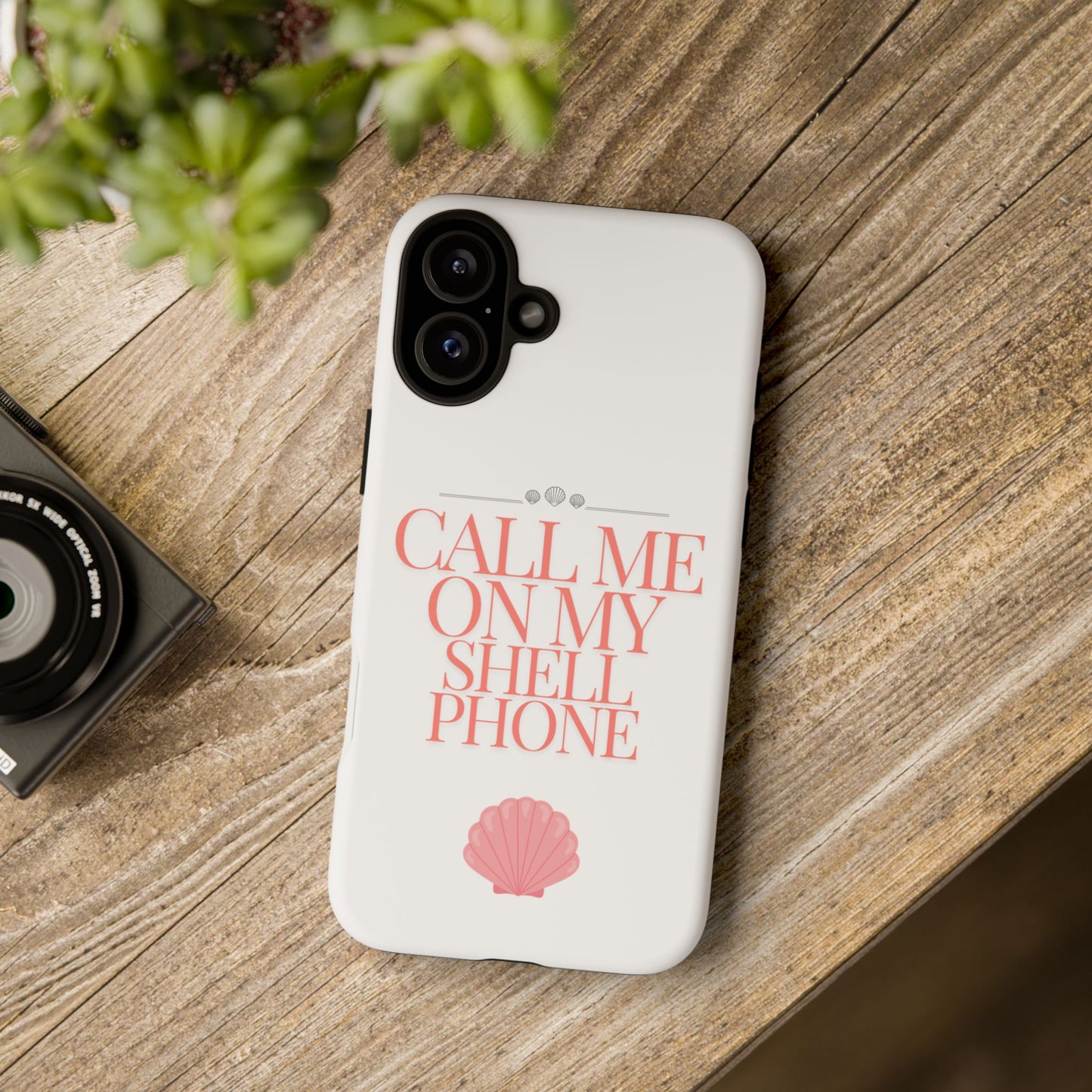 Call Me on my Shell Phone Phone Case