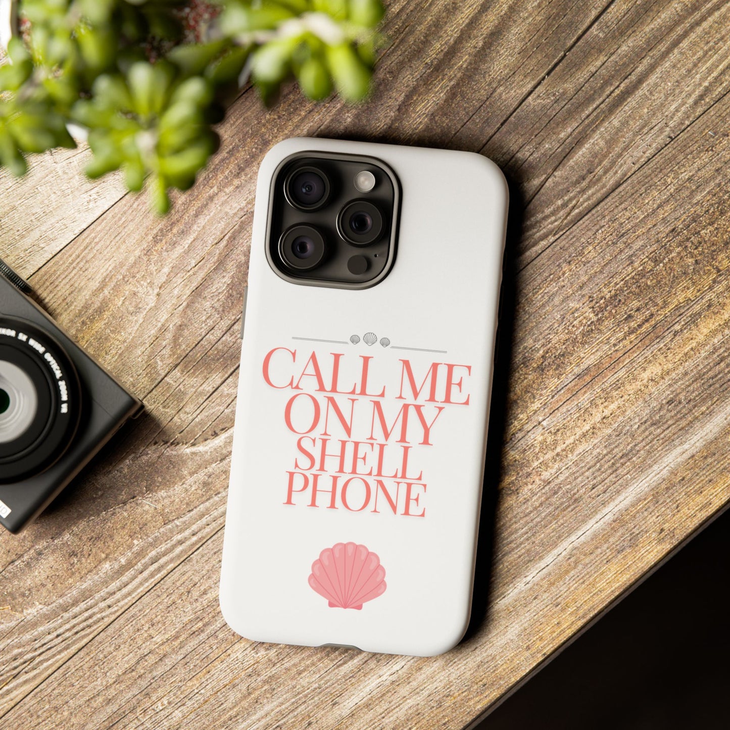 Call Me on my Shell Phone Phone Case