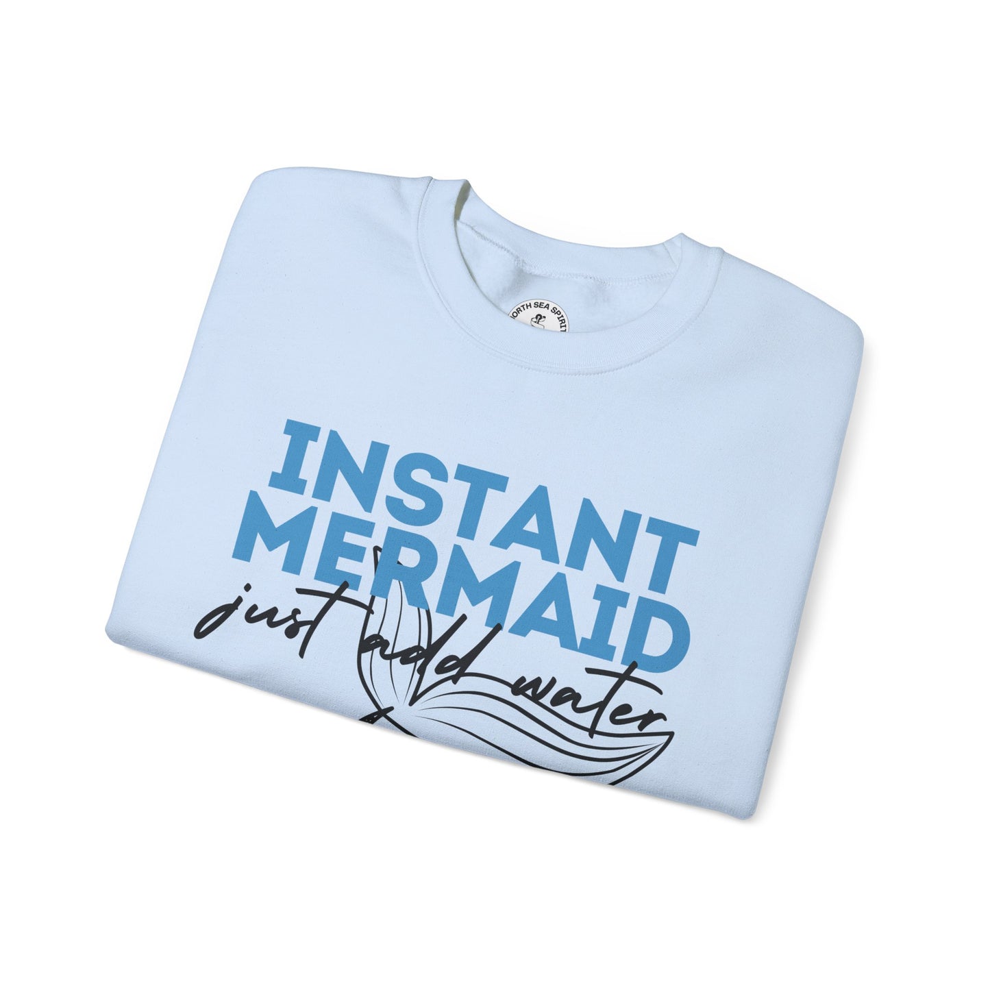 Instant Mermaid Crewneck Sweatshirt